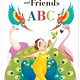 Chronicle Books Flora and Friends ABC