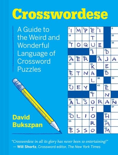 Chronicle Books Crosswordese: A Guide to the Weird and Wonderful Language of Crossword Puzzles