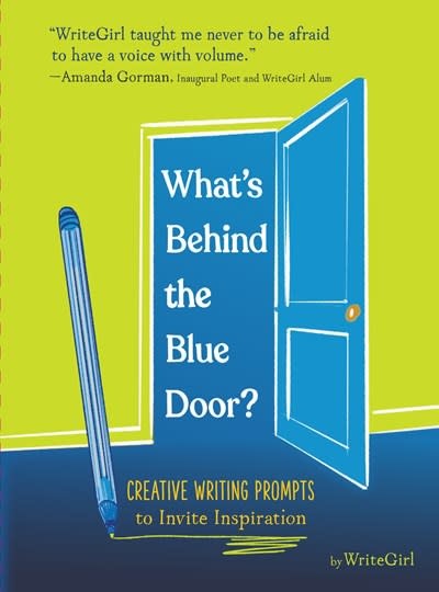 Chronicle Books What's Behind the Blue Door?: Creative Writing Prompts to Invite Inspiration