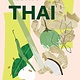 Thai Made Easy: Over 70 Simple Recipes
