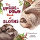 Norton Young Readers The Upside-Down Book of Sloths