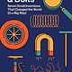 Nuts and Bolts: Seven Small Inventions That Changed the World in a Big Way