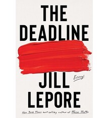The Deadline: Essays