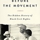 Before the Movement: The Hidden History of Black Civil Rights