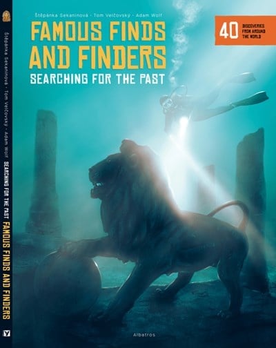 Famous Finds and Finders: Searching for the Past