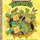Golden Books Totally Turtles! (Teenage Mutant Ninja Turtles)