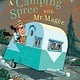 Chronicle Books Mr. Magee: Camping Spree with Mr. Magee