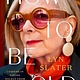 Plume How to Be Old: Lessons in Living Boldly from the Accidental Icon