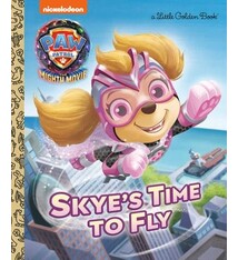 Golden Books Skye's Time to Fly: Little Golden Book (PAW Patrol Movie 2)