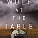 Little, Brown and Company Wolf at the Table