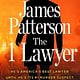 Little, Brown and Company The #1 Lawyer: Patterson's greatest southern legal thriller yet