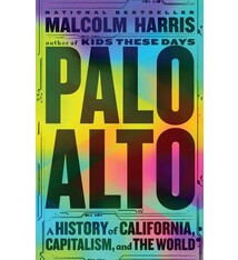 Back Bay Books Palo Alto: A History of California, Capitalism, and the World