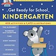 Black Dog & Leventhal Get Ready for School: Kindergarten (Revised & Updated)