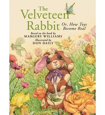 Running Press Kids The Velveteen Rabbit: Or, How Toys Become Real