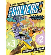 Workman Publishing Company The Solvers Book #1: The Divmulti Ray Dilemma: A Math Graphic Novel: Learn Multiplication and Division!