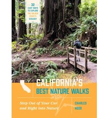Timber Press California's Best Nature Walks: 32 Easy Ways to Explore the Golden State's Ecology