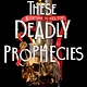 Razorbill These Deadly Prophecies