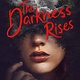 Viking Books for Young Readers The Darkness Rises