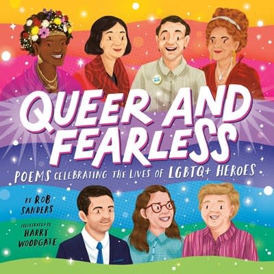 Penguin Workshop Queer and Fearless: Poems Celebrating the Lives of LGBTQ+ Heroes