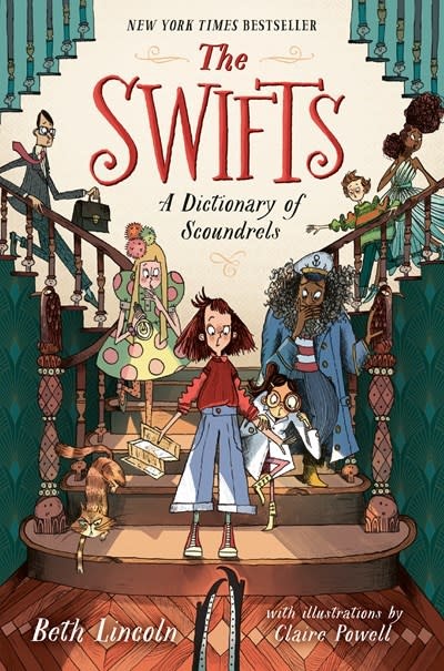 Dutton Books for Young Readers The Swifts 01: A Dictionary of Scoundrels
