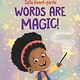 Random House Books for Young Readers Words Are Magic!