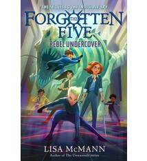 G.P. Putnam's Sons Books for Young Readers Rebel Undercover (The Forgotten Five, Book 3)