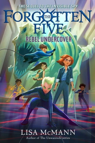 G.P. Putnam's Sons Books for Young Readers Rebel Undercover (The Forgotten Five, Book 3)