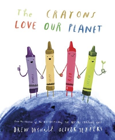 Philomel Books The Crayons Love Our Planet