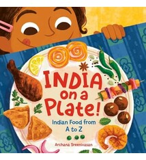 Crown Books for Young Readers India on a Plate!: Indian Food from A to Z
