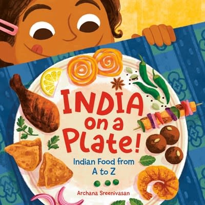 Crown Books for Young Readers India on a Plate!: Indian Food from A to Z