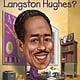 Penguin Workshop Who Was Langston Hughes?