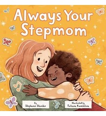 Doubleday Books for Young Readers Always Your Stepmom
