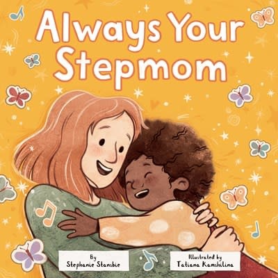 Doubleday Books for Young Readers Always Your Stepmom