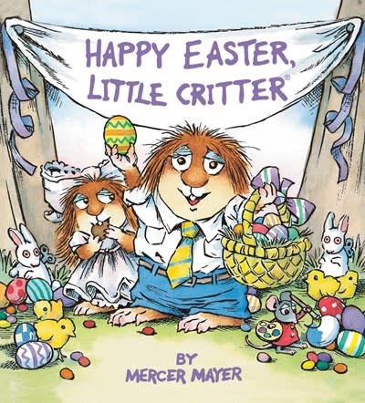 Random House Books for Young Readers Happy Easter, Little Critter