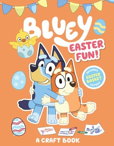 Penguin Young Readers Licenses Bluey: Easter Fun!: A Craft Book