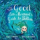 Tundra Books The Good Little Mermaid's Guide to Bedtime