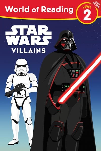 Disney Lucasfilm Press World of Reading: Star Wars Villains (Level 2 Reader)