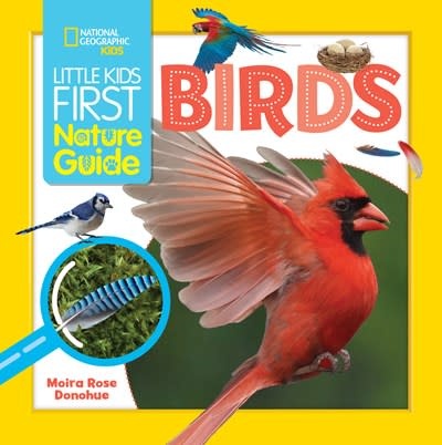 National Geographic Kids Little Kids First Nature Guide Birds