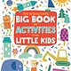 Highlights Press The Highlights Big Book of Activities for Little Kids