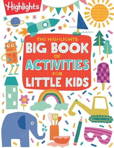 Highlights Press The Highlights Big Book of Activities for Little Kids