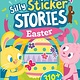 Highlights Press Silly Sticker Stories: Easter