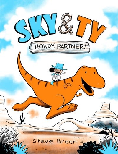 Pixel+Ink Sky & Ty 1: Howdy, Partner!