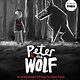 DK Children Peter and the Wolf: Wolves Come in Many Disguises