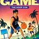 Scholastic Inc. Play the Game #1 The Hoop Con