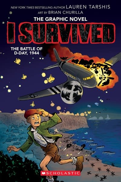 Graphix I Survived the Battle of D-Day, 1944 (Graphic Novel)