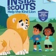 Scholastic Inc. The Inside Scouts #1 Help the Kind Lion