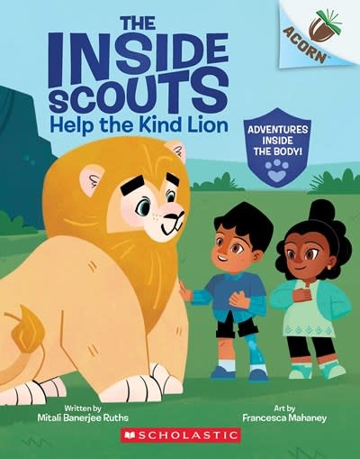 Scholastic Inc. The Inside Scouts #1 Help the Kind Lion