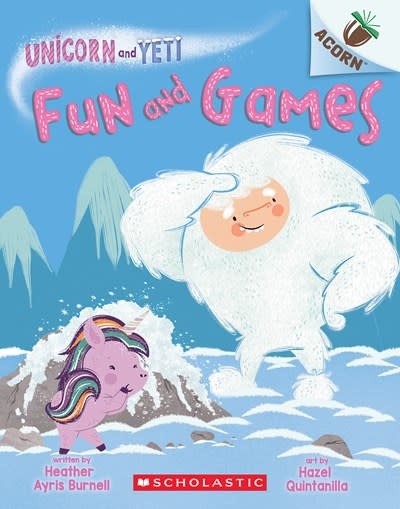 Scholastic Inc. Unicorn and Yeti #8 Fun and Games