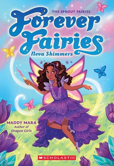 Scholastic Paperbacks Forever Fairies #2 Nova Shimmers