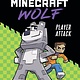 Player Attack (Minecraft Wolf Diaries #1)